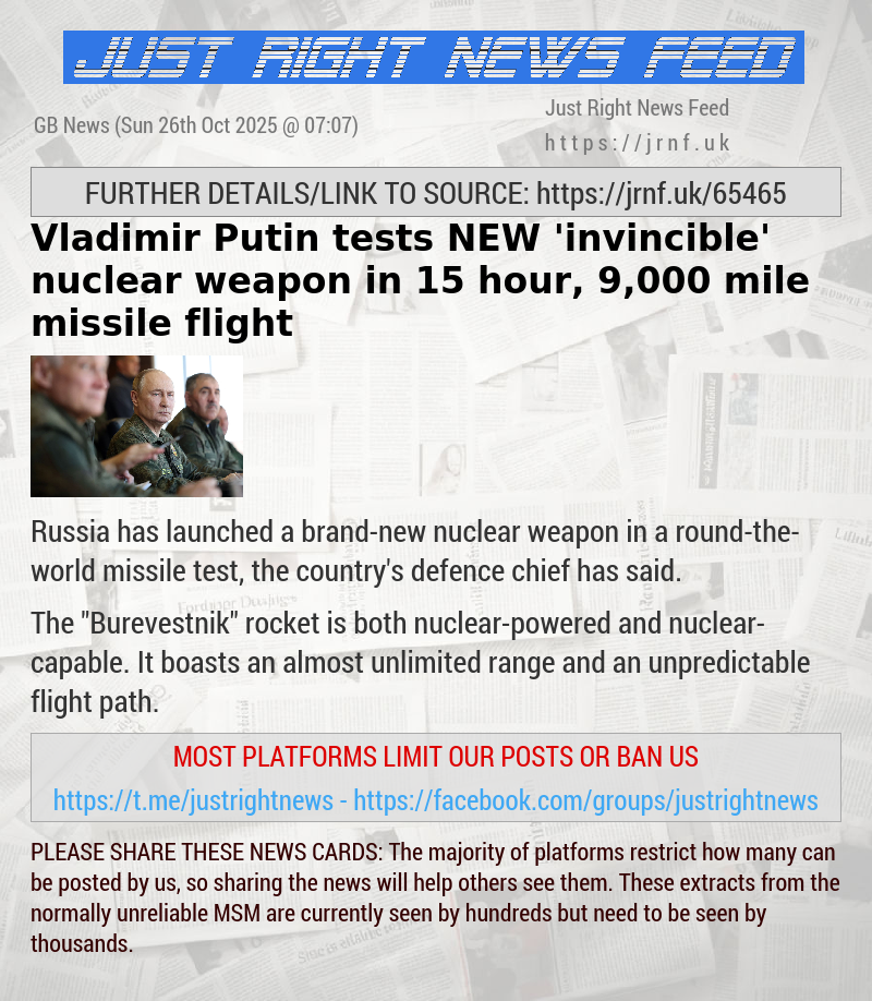 Vladimir Putin tests NEW ’invincible’ nuclear weapon in 15—hour, 9,000—mile missile flight