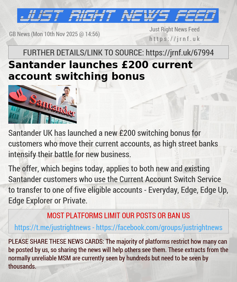 Santander launches £200 current account switching bonus