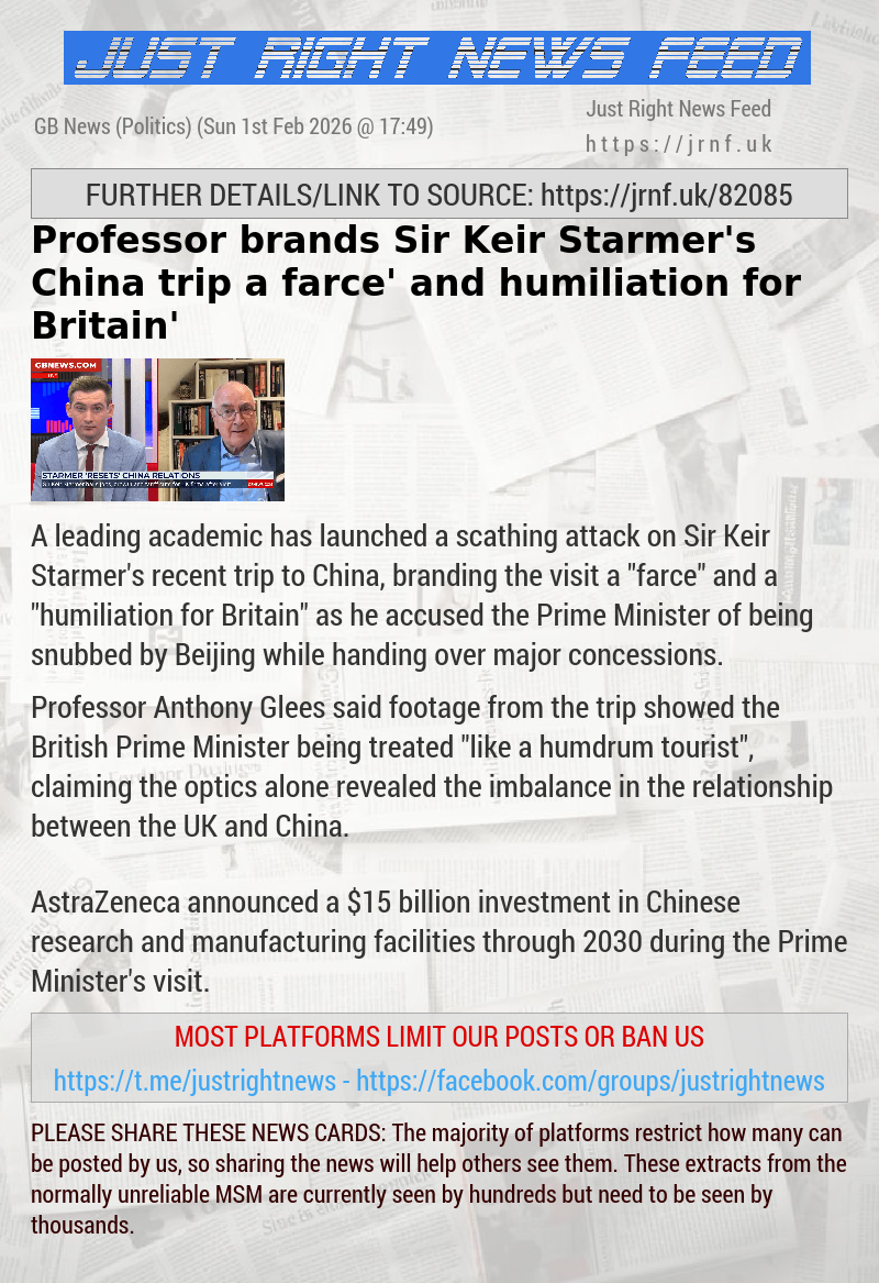 Professor brands Sir Keir Starmer’s China trip a ‘farce’ and ‘humiliation for Britain’