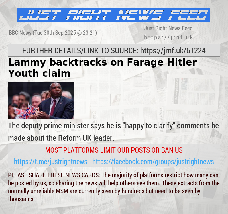 Lammy backtracks on Farage Hitler Youth claim
