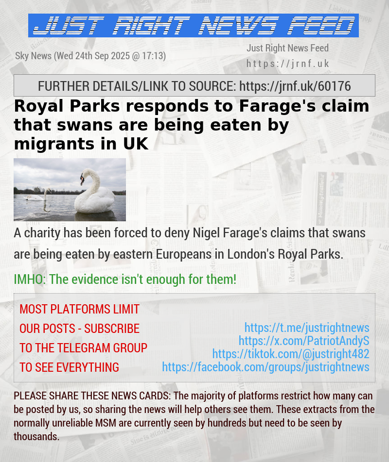 Royal Parks responds to Farage’s claim that swans are being eaten by migrants in UK