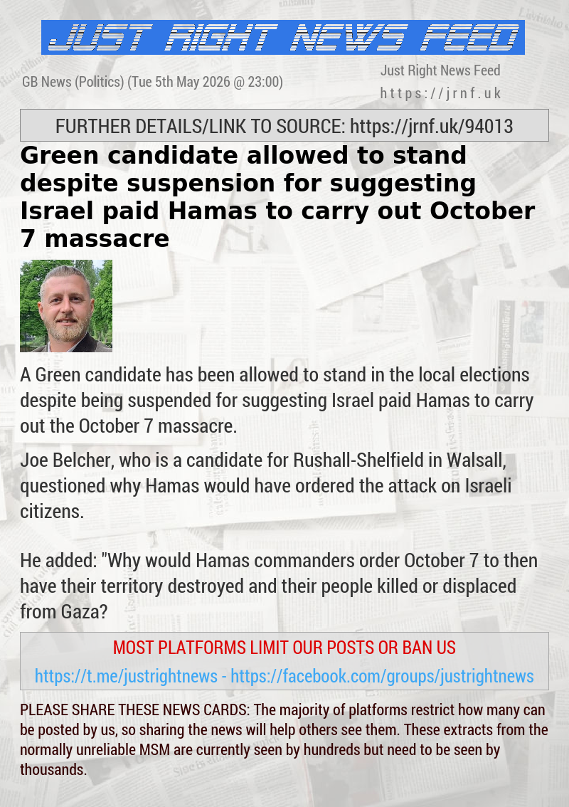 Green candidate allowed to stand despite suspension for suggesting Israel paid Hamas to carry out October 7 massacre