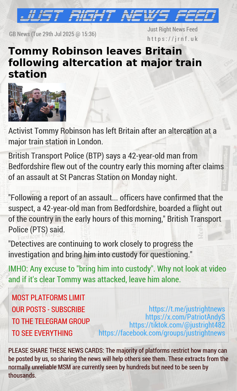 Tommy Robinson leaves Britain following altercation at major train station
