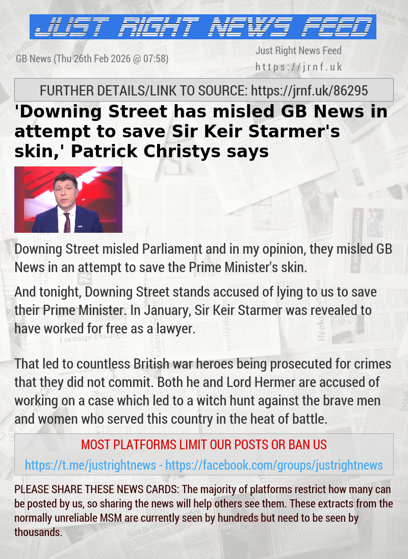 ’Downing Street has misled GB News in attempt to save Sir Keir Starmer’s skin,’ Patrick Christys says