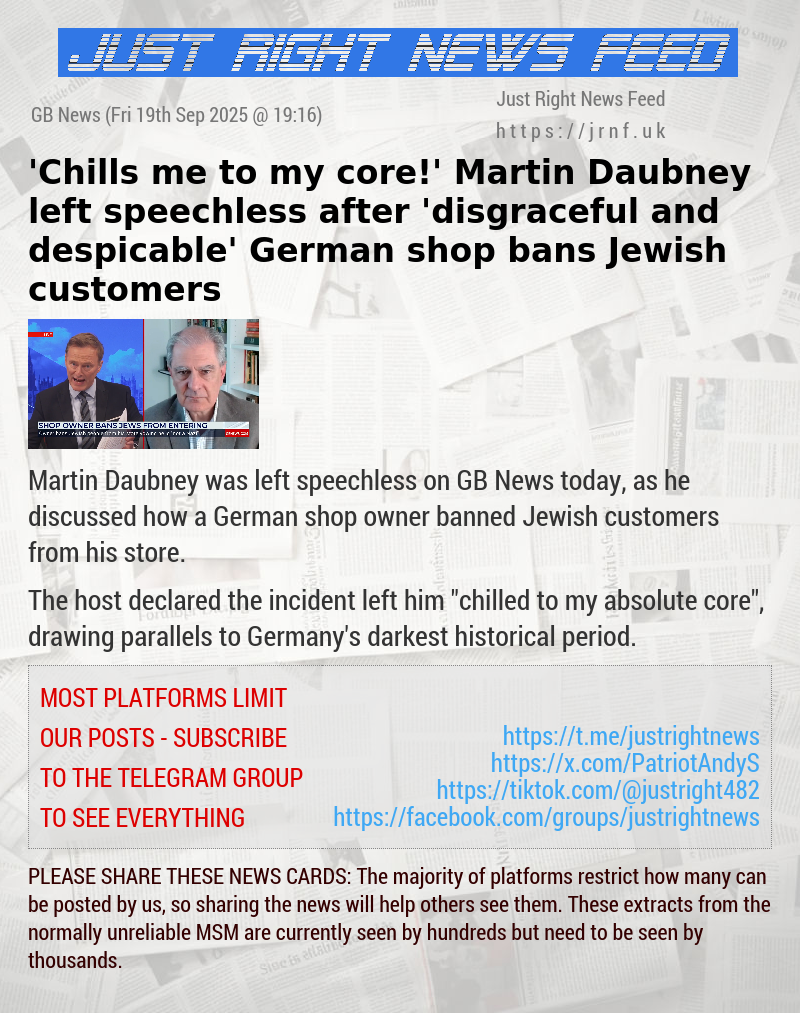 ’Chills me to my core!’ Martin Daubney left speechless after ’disgraceful and despicable’ German shop bans Jewish customers