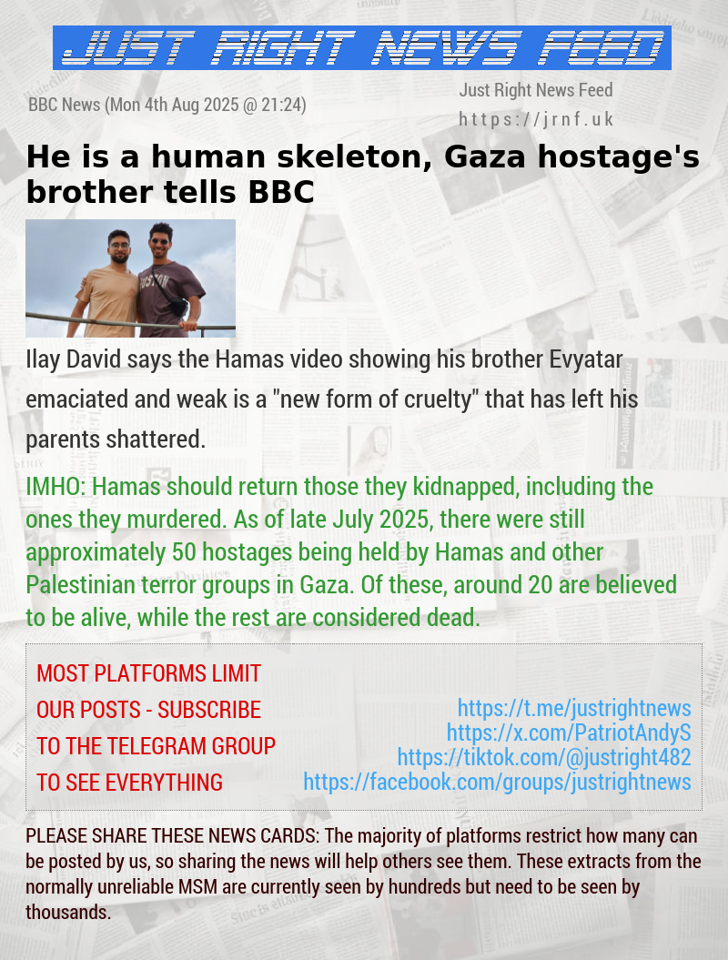 He is a human skeleton, Gaza hostage’s brother tells BBC