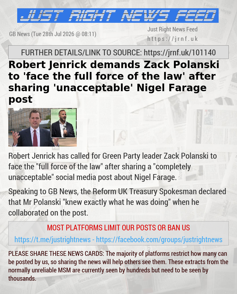 Robert Jenrick demands Zack Polanski to ’face the full force of the law’ after sharing ’unacceptable’ Nigel Farage post