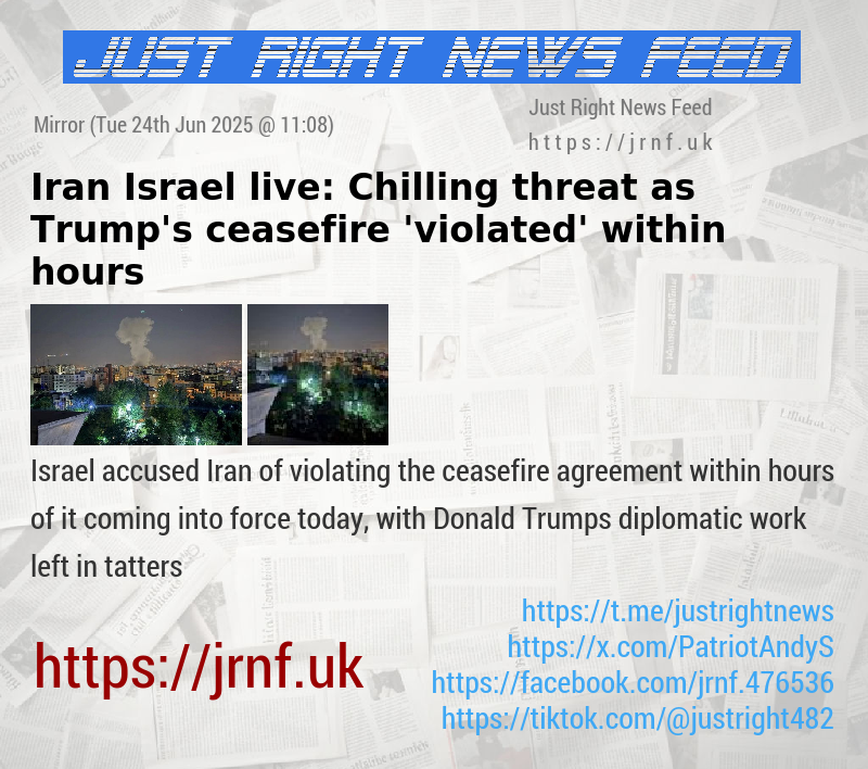 Iran Israel live: Chilling threat as Trump’s ceasefire ’violated’ within hours