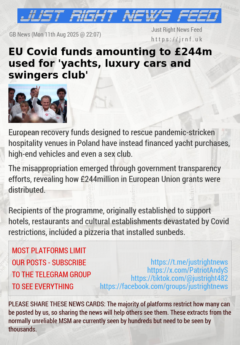 EU Covid funds amounting to &pound;244m used for ’yachts, luxury cars and swingers club’