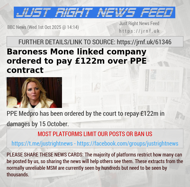 Baroness Mone—linked company ordered to pay £122m over PPE contract