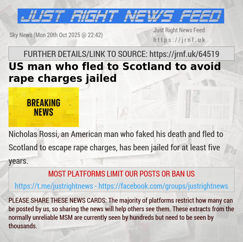 US man who fled to Scotland to avoid rape charges jailed