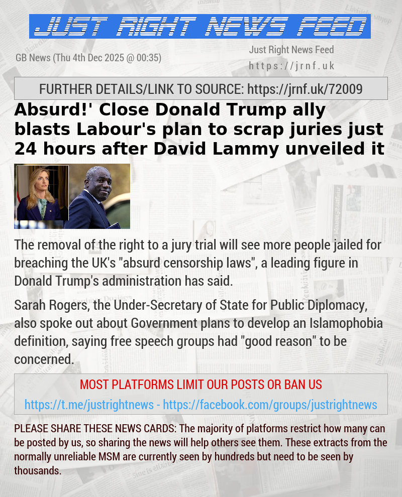 ‘Absurd!’ Close Donald Trump ally blasts Labour’s plan to scrap juries just 24 hours after David Lammy unveiled it