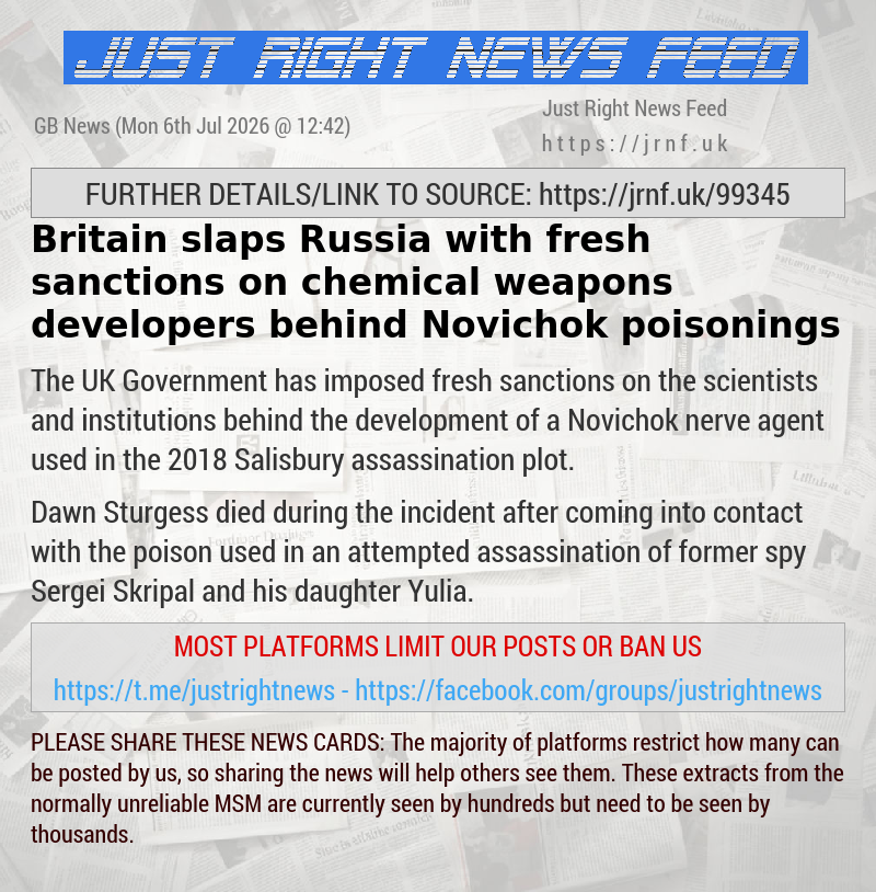 Britain slaps Russia with fresh sanctions on chemical weapons developers behind Novichok poisonings