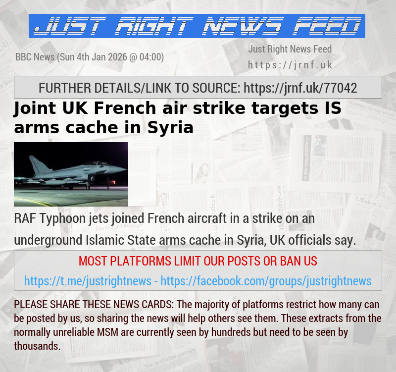 Joint UK—French air strike targets IS arms cache in Syria