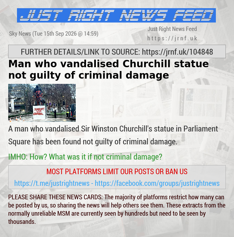 Man who vandalised Churchill statue not guilty of criminal damage