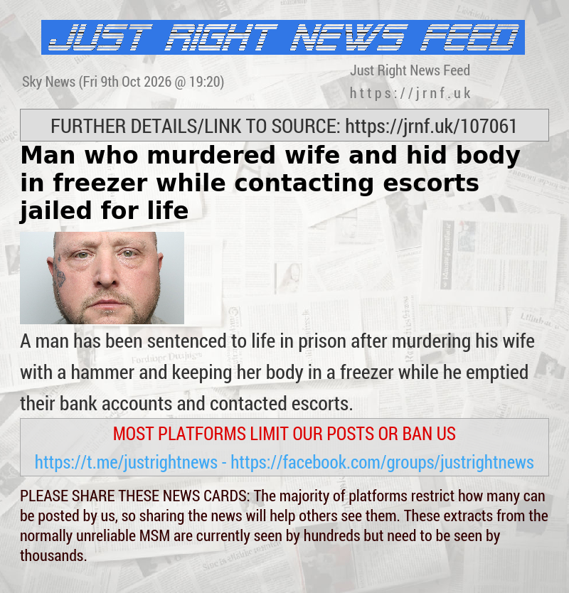 Man who murdered wife and hid body in freezer while contacting escorts jailed for life
