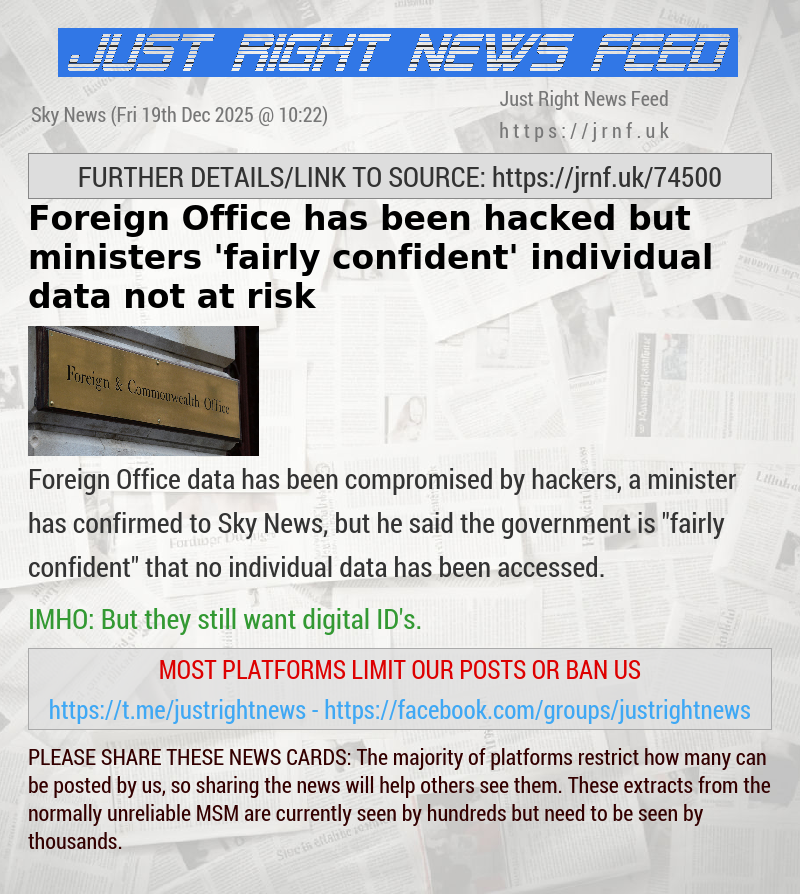 Foreign Office has been hacked but ministers ’fairly confident’ individual data not at risk