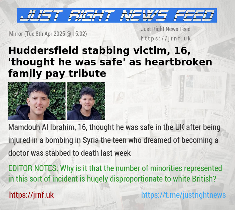 Huddersfield stabbing victim, 16, ’thought he was safe’ as heartbroken family pay tribute 