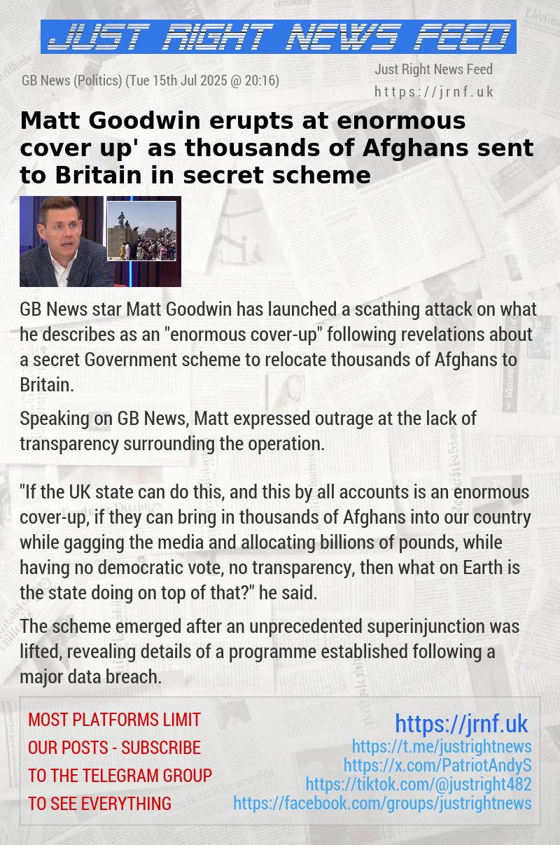 Matt Goodwin erupts at ‘enormous cover—up’ as thousands of Afghans sent to Britain in secret scheme
