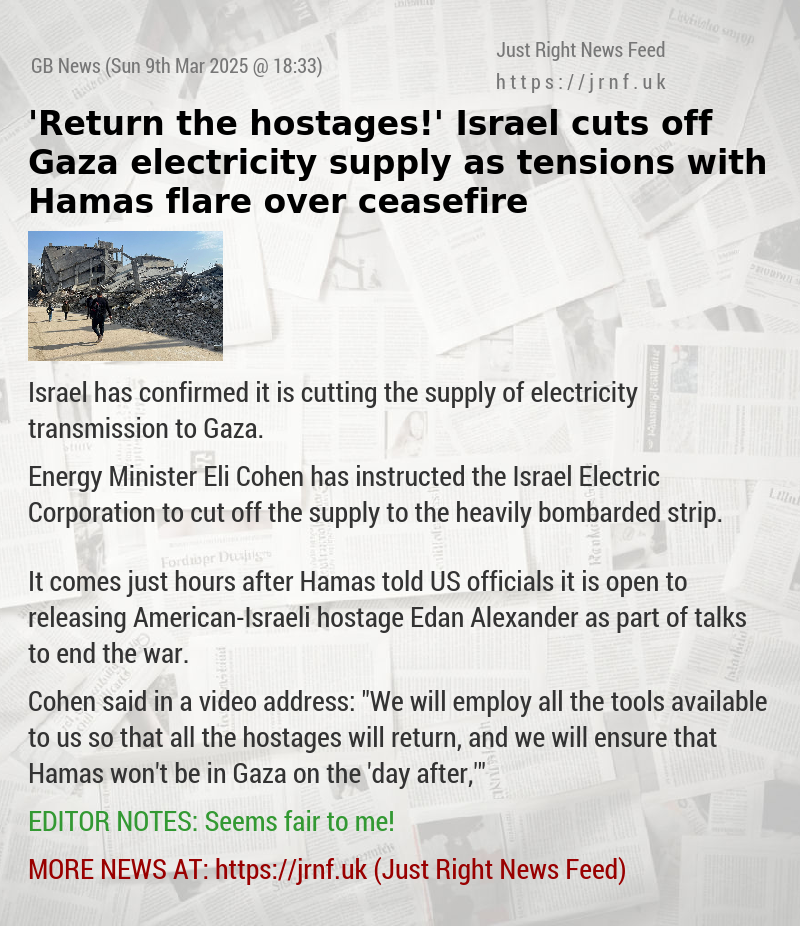 ’Return the hostages!’ Israel cuts off Gaza electricity supply as tensions with Hamas flare over ceasefire