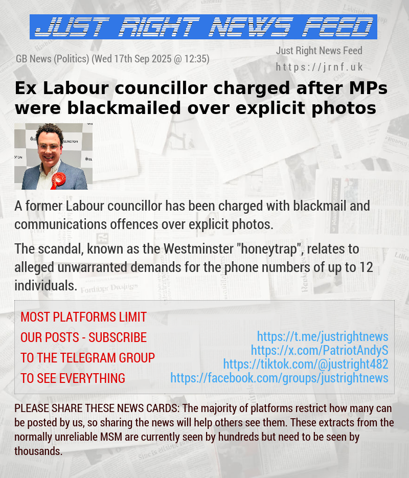 Ex—Labour councillor charged after MPs were blackmailed over explicit photos