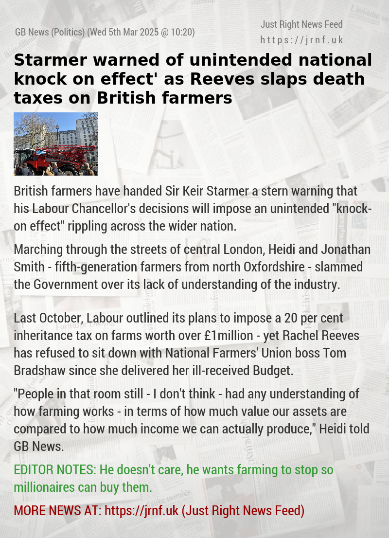 Starmer warned of unintended national ‘knock—on effect’ as Reeves slaps death taxes on British farmers