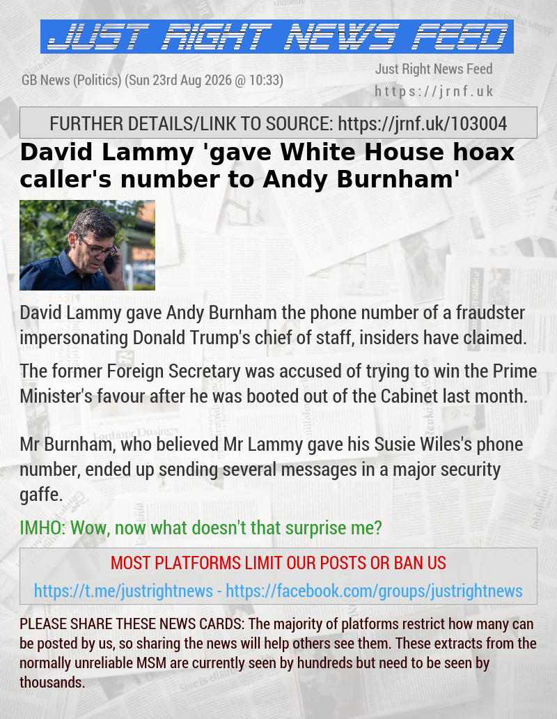 David Lammy ’gave White House hoax caller’s number to Andy Burnham’