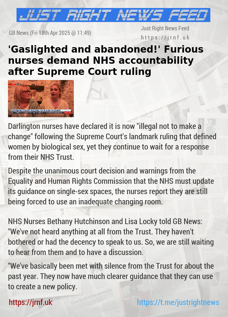 ’Gaslighted and abandoned!’ Furious nurses demand NHS accountability after Supreme Court ruling