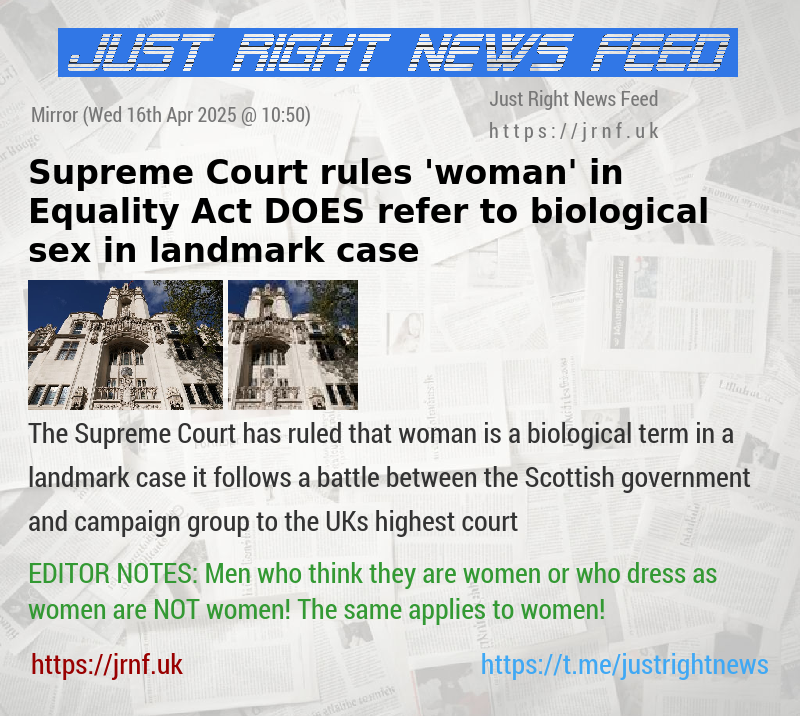 Supreme Court rules ’woman’ in Equality Act DOES refer to biological sex in landmark case