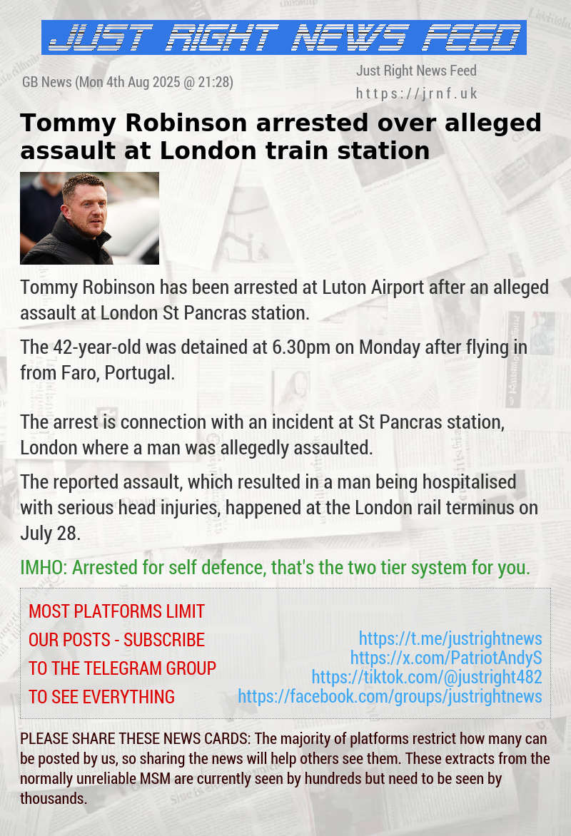 Tommy Robinson arrested over alleged assault at London train station