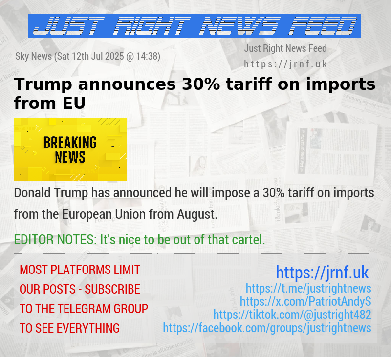Trump announces 30% tariff on imports from EU