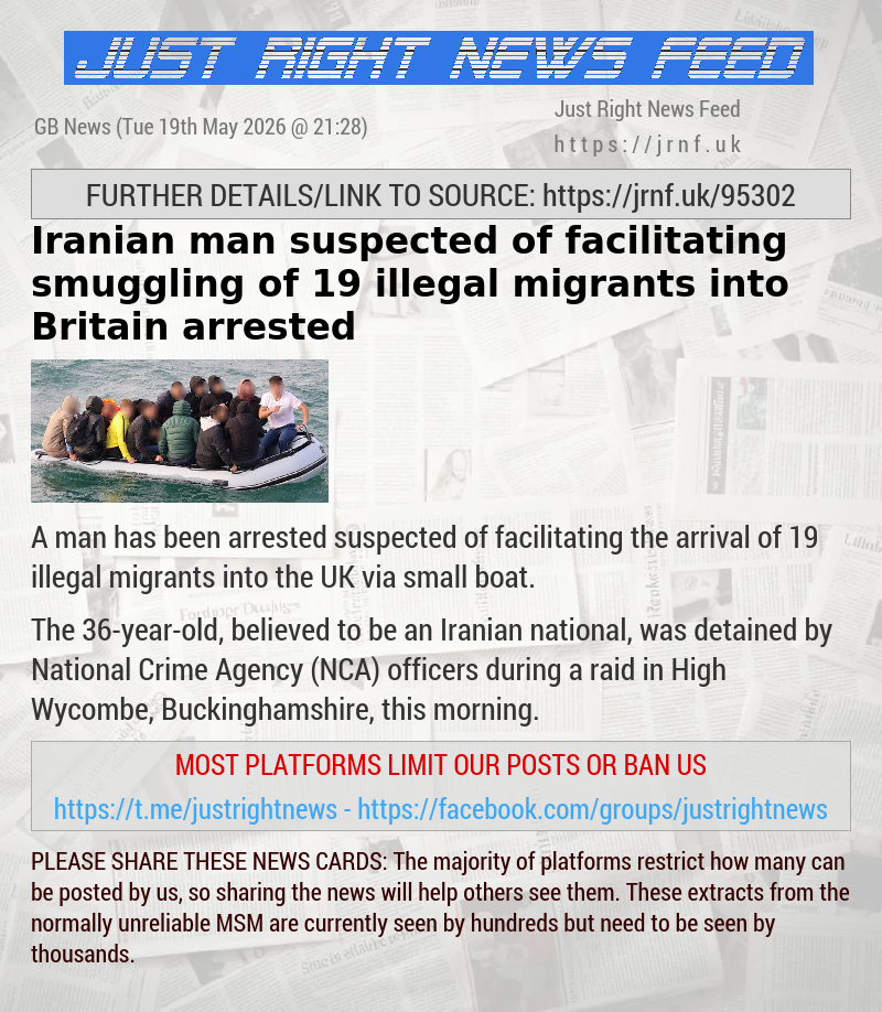 Iranian man suspected of facilitating smuggling of 19 illegal migrants into Britain arrested