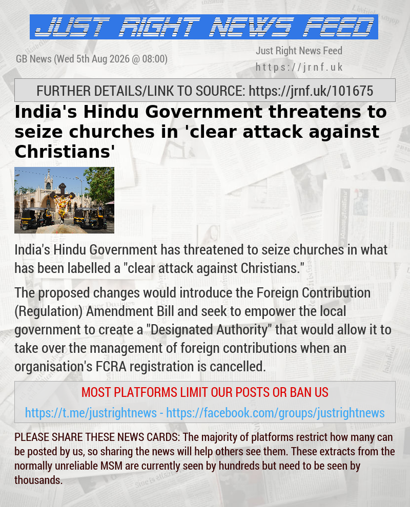 India’s Hindu Government threatens to seize churches in ’clear attack against Christians’