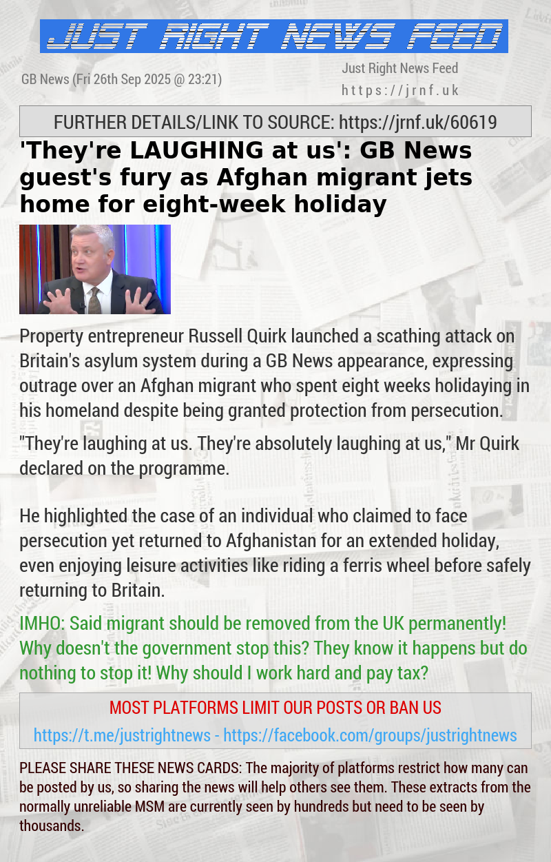‘They’re LAUGHING at us’: GB News guest’s fury as Afghan migrant jets home for eight—week holiday