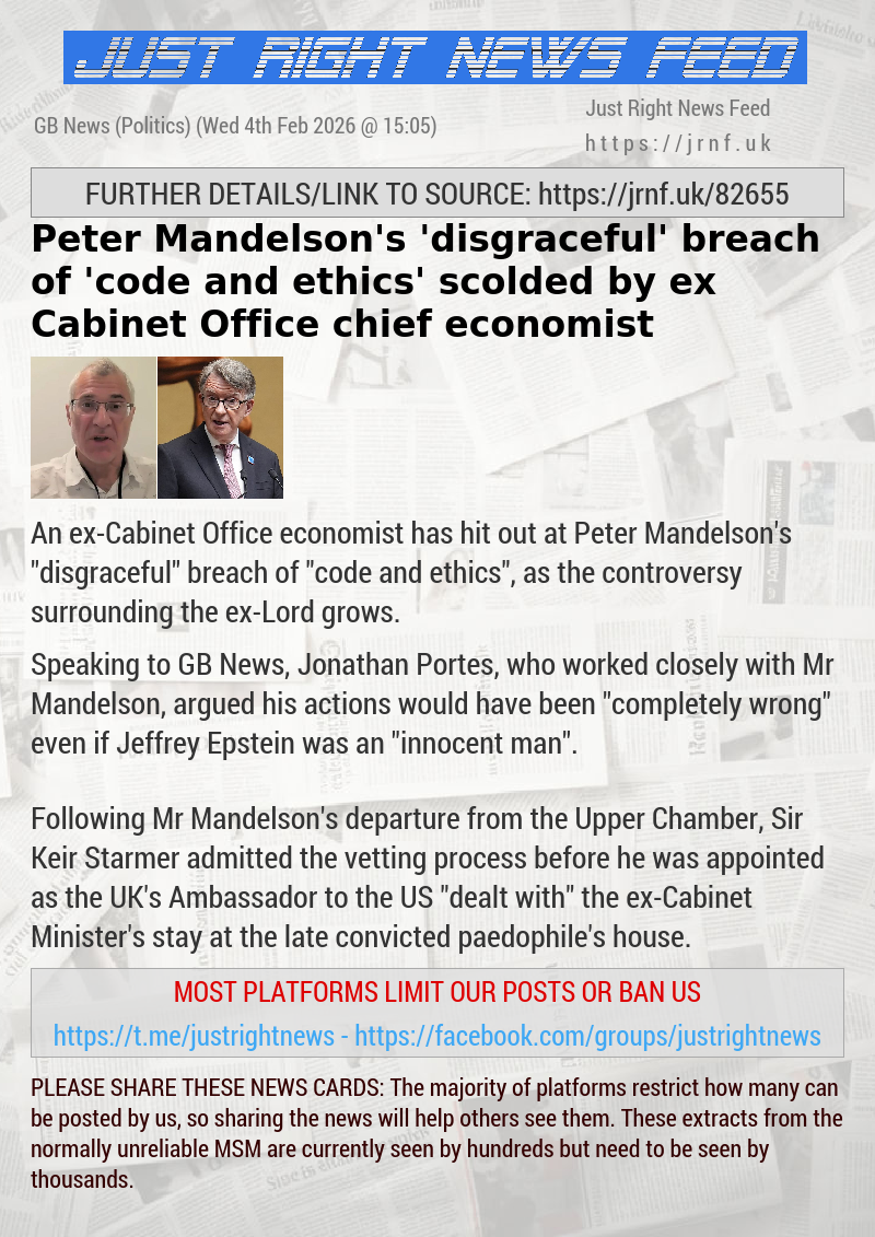 Peter Mandelson’s ’disgraceful’ breach of ’code and ethics’ scolded by ex—Cabinet Office chief economist