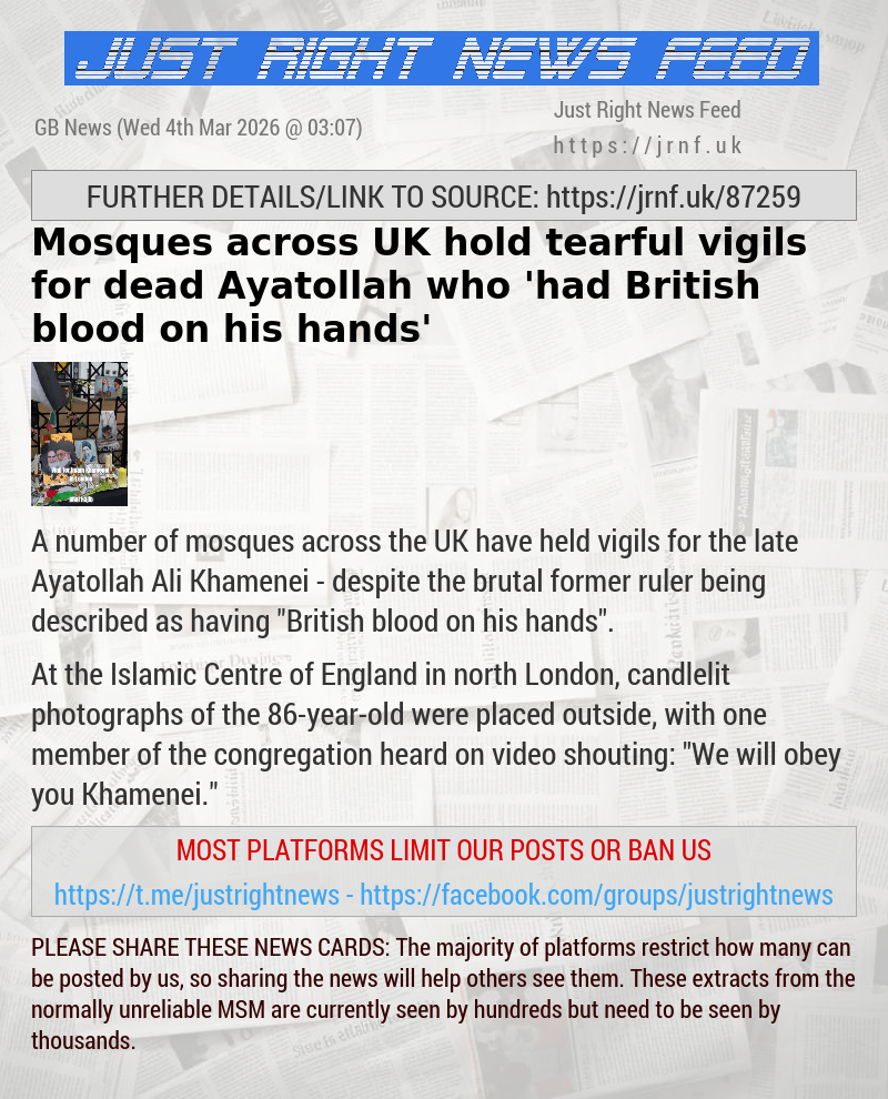 Mosques across UK hold tearful vigils for dead Ayatollah who ’had British blood on his hands’