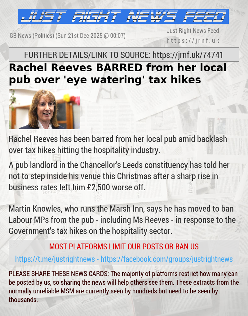 Rachel Reeves BARRED from her local pub over ’eye—watering’ tax hikes