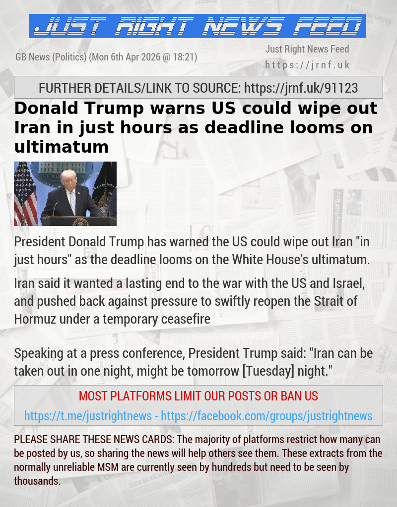 Donald Trump warns US could wipe out Iran in just hours as deadline looms on ultimatum