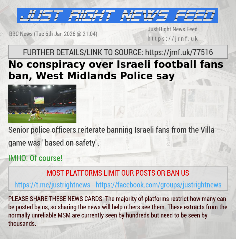 No conspiracy over Israeli football fans ban, West Midlands Police say