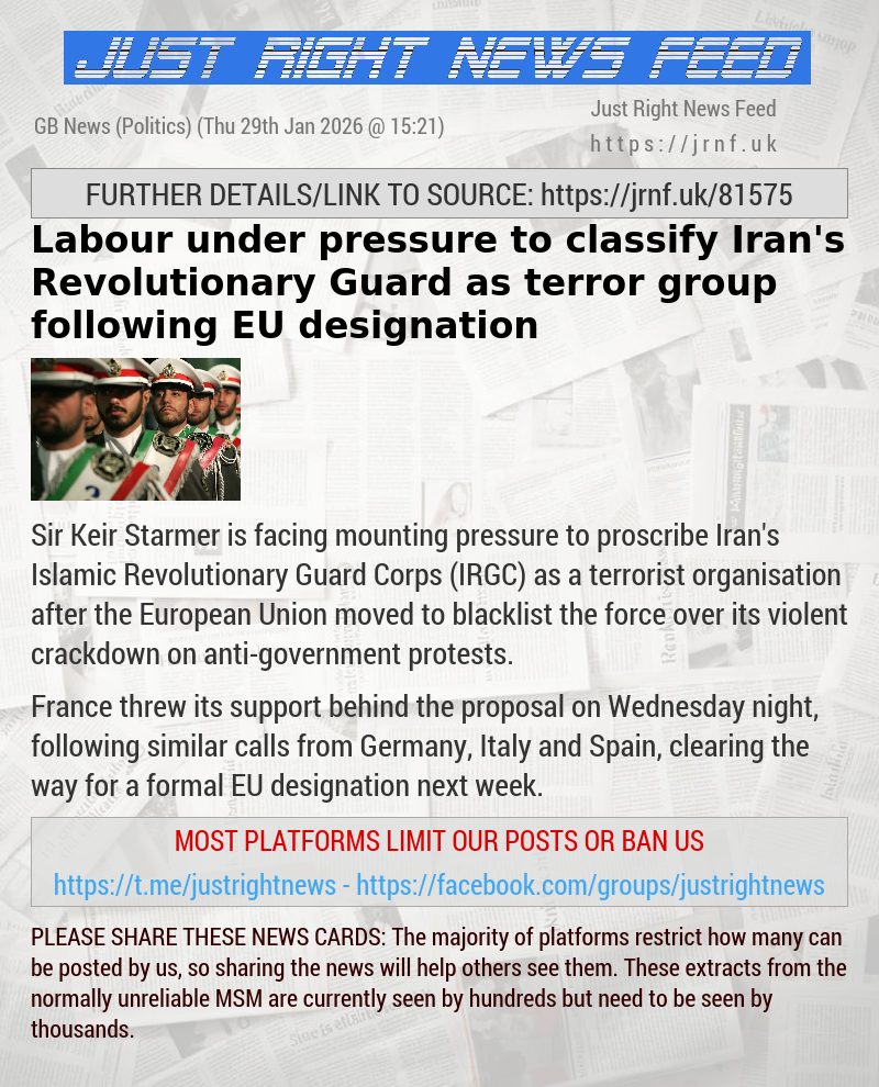 Labour under pressure to classify Iran’s Revolutionary Guard as terror group following EU designation