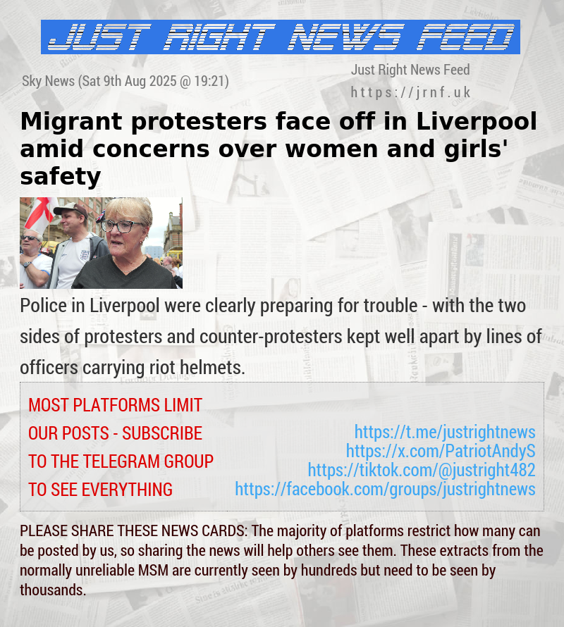 Migrant protesters face off in Liverpool amid concerns over women and girls’ safety