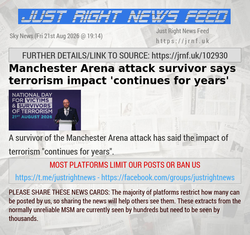 Manchester Arena attack survivor says terrorism impact ’continues for years’ 