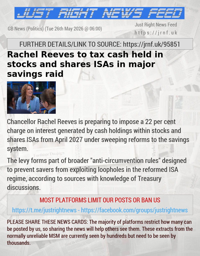 Rachel Reeves to tax cash held in stocks and shares ISAs in major savings raid