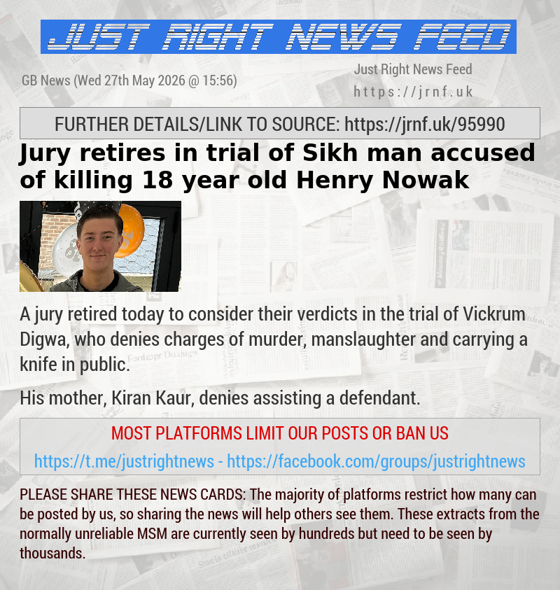 Jury retires in trial of Sikh man accused of killing 18—year—old Henry Nowak