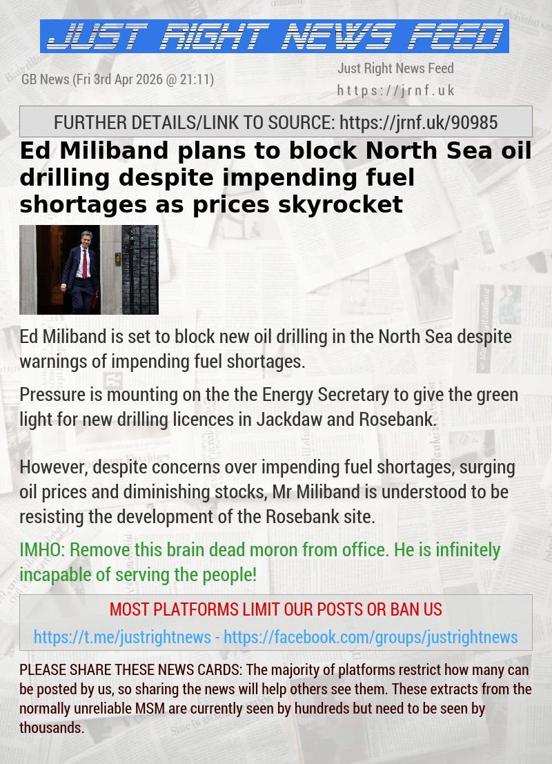 Ed Miliband plans to block North Sea oil drilling despite impending fuel shortages as prices skyrocket
