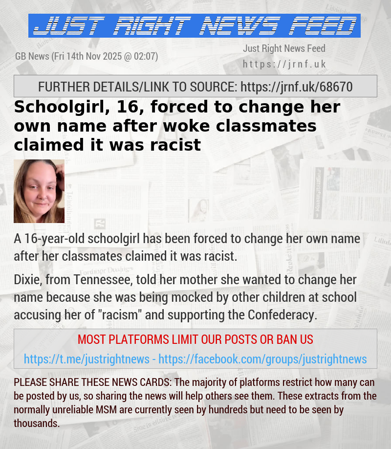 Schoolgirl, 16, forced to change her own name after woke classmates claimed it was racist