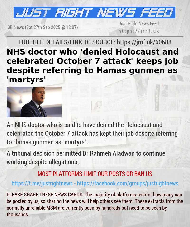 NHS doctor who ’denied Holocaust and celebrated October 7 attack’ keeps job despite referring to Hamas gunmen as ’martyrs’