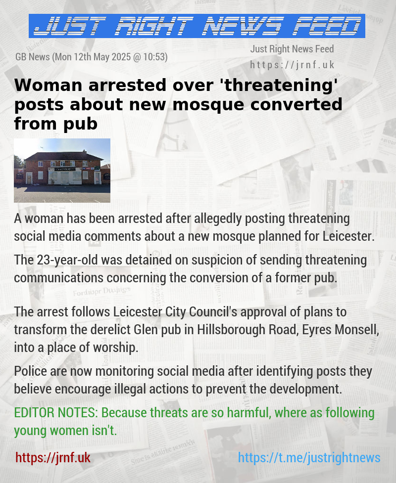 Woman arrested over ’threatening’ posts about new mosque converted from pub