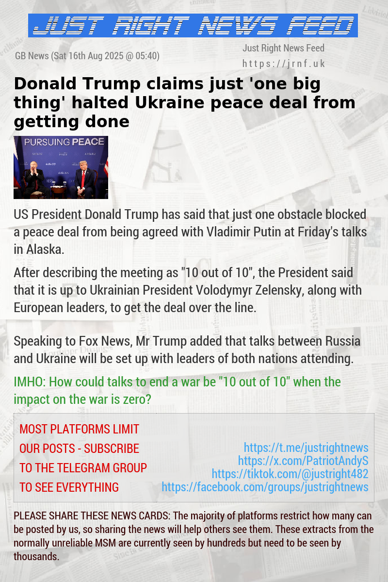 Donald Trump claims just ’one big thing’ halted Ukraine peace deal from getting done