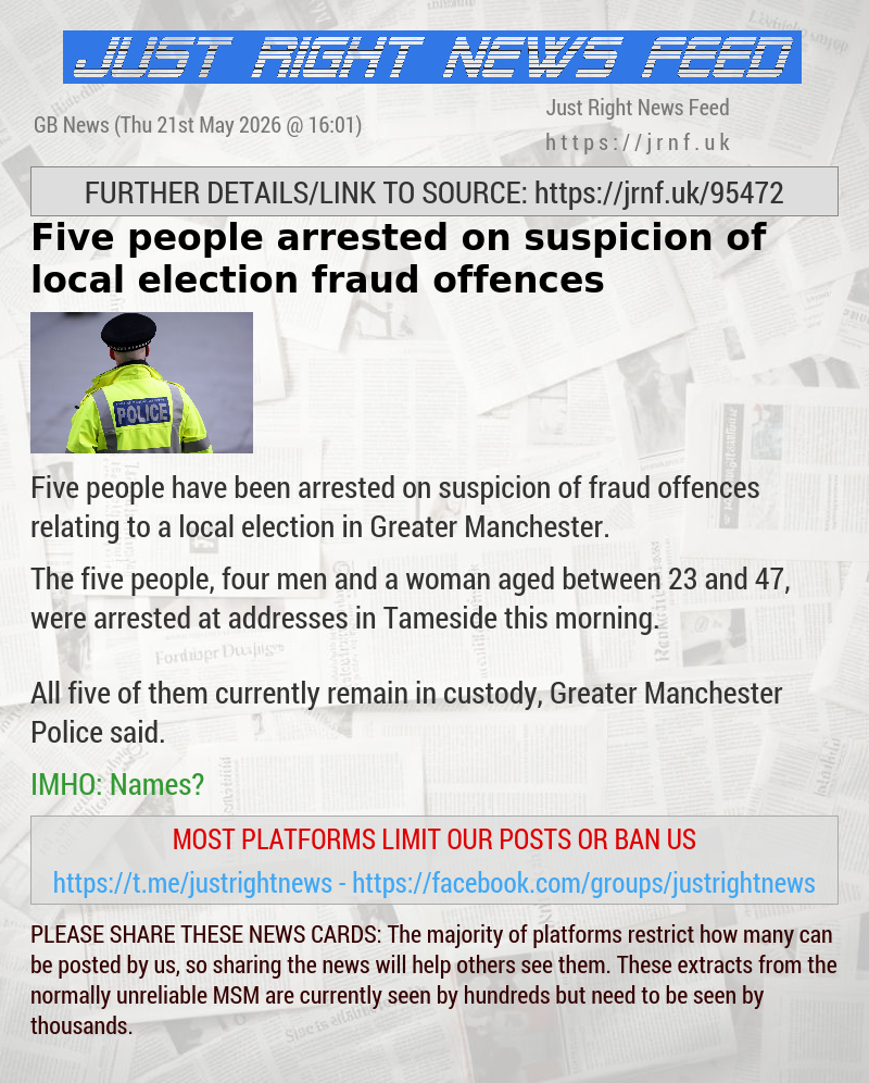 Five people arrested on suspicion of local election fraud offences